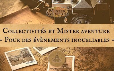 Collectivités, pour des évènements inoubliables et ludiques, faites appel à Mister Aventure