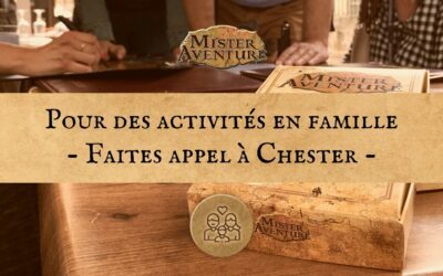 Pour des activités en famille ou entre amis : Faites appel à Mister Aventure